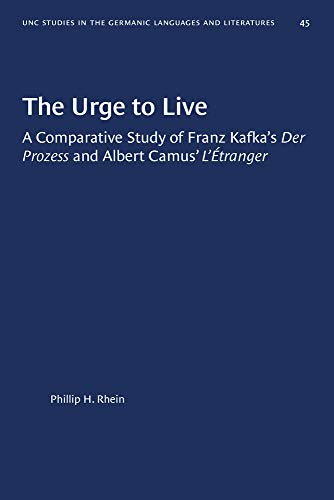 9780807880456: Urge to Live: Comparative Study of Franz Kafka's 