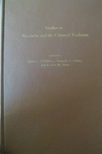 9780807880852: Studies in Nietzsche and the Classical Tradition (University of North Carolina Studies in Germanic Languages and Literature (85))