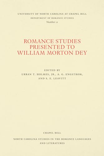 Imagen de archivo de Romance Studies Presented to William Morton Dey a la venta por Revaluation Books