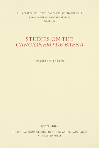 Beispielbild fr Studies on the Cancionero de Baena (North Carolina Studies in the Romance Languages and Literatures, 61) zum Verkauf von GF Books, Inc.