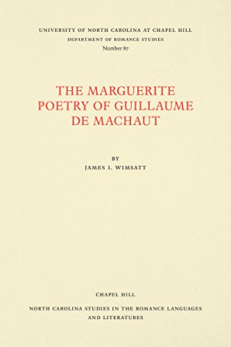 Imagen de archivo de The Marguerite Poetry of Guillaume De MacHaut a la venta por Michener & Rutledge Booksellers, Inc.