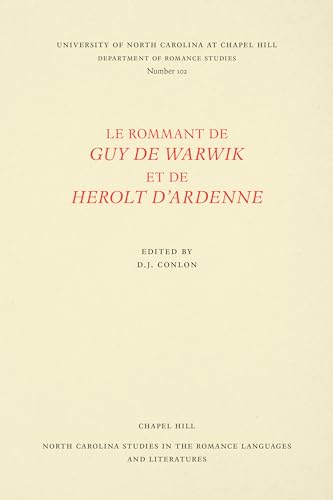 Beispielbild fr Le Rommant De Guy De Warwik Et De Herolt d'Ardenne zum Verkauf von Blackwell's