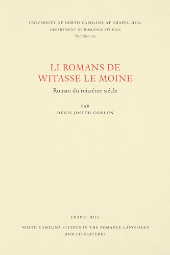 Beispielbild fr Li Romans de Witasse le Moine: Roman du reizi me si cle zum Verkauf von Ria Christie Collections