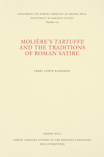 Moliere's Tartuffe and the Traditions of Roman Satire