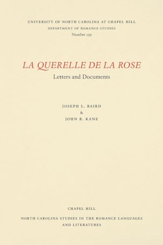 Stock image for La Querelle de la Rose : Letters and Documents for sale by Better World Books