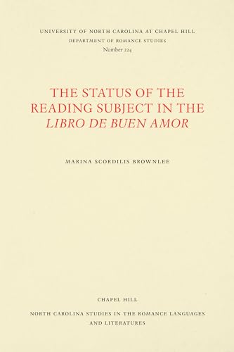 Stock image for THAT STATUS OF THE READING SUBJECT IN THE LIBRO DE BUEN AMOR-- (text English) for sale by Melanie Nelson Books