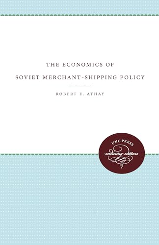 Stock image for The Economics of Soviet Merchant-Shipping Policy (Enduring Editions) for sale by Lucky's Textbooks