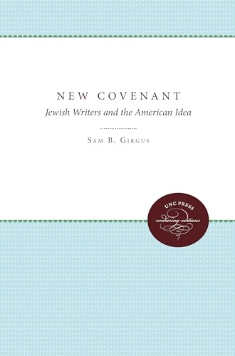9780807896709: New Covenant: Jewish Writers and the American Idea