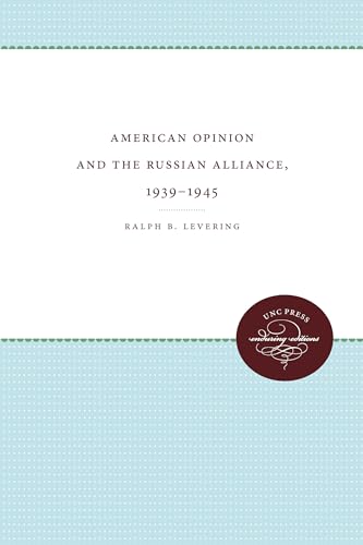 Stock image for American Opinion and the Russian Alliance, 1939-1945 for sale by Chiron Media