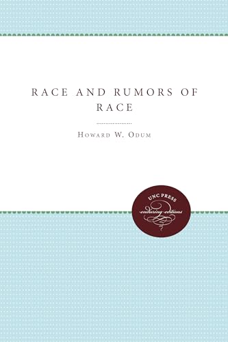 Race and Rumors of Race - Howard W. Odum