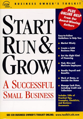 Stock image for Start Run and Grow and Successful Business for sale by Better World Books: West