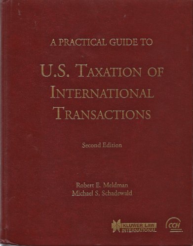 9780808001713: A Practical Guide to U.S. Taxation of International Transactions