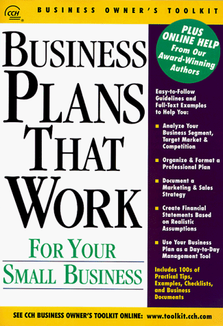 9780808002406: Business Plans That Work for Your Small Business: For Your Small Business (Cch Business Owner's Toolkit Series)