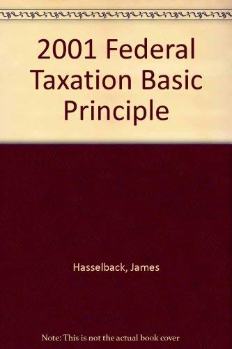 Beispielbild fr 2001 Federal Taxation Basic Principles zum Verkauf von HPB-Red