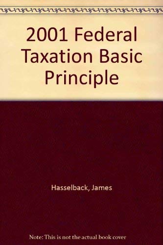9780808004820: 2001 Federal Taxation Basic Principle