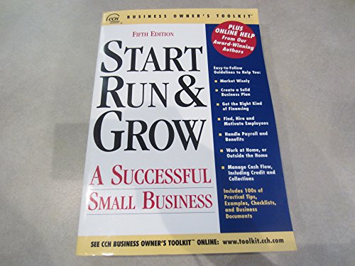 Beispielbild fr Start Run and Grow : A Successful Small Business zum Verkauf von Better World Books