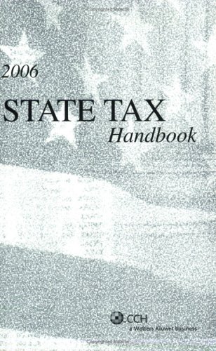 State Tax Handbook (2006) (9780808013488) by CCH Tax Law Editors