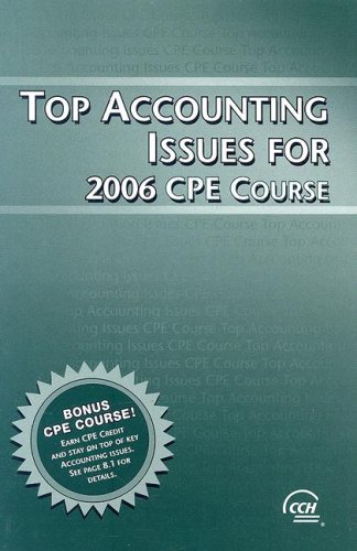 Beispielbild fr Top Accounting Issues for 2006 Course zum Verkauf von Better World Books