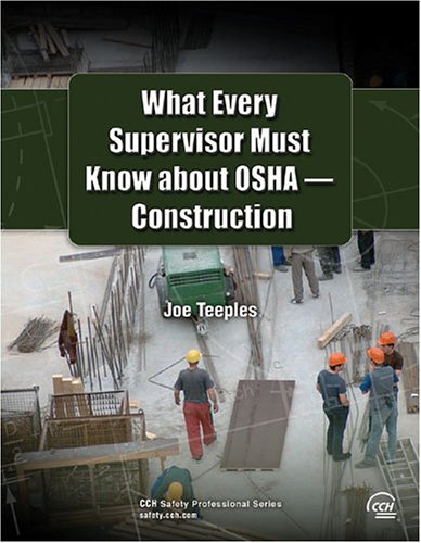 Stock image for What Every Supervisor Must Know about OSHA Construction 2006 for sale by ThriftBooks-Atlanta