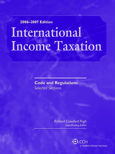 Stock image for International Income Taxation: Code and Regulations--Selected Sections for sale by HPB-Red