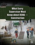 What Every Supervisor Must Know About OSHA-Construction - Joe Teeples