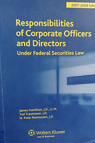 Beispielbild fr Responsibilities of Corporate Officers & Directors 07-08 zum Verkauf von BookHolders