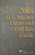 Stock image for U.S. Master Estate and Gift Tax Guide for sale by ThriftBooks-Dallas