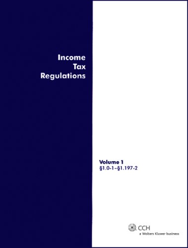 Income Tax Regulations, As of January 2008 (SIX VOLUME SET) (9780808018087) by CCH Tax Law Editors