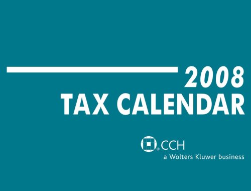 Tax Calendar (2008) (9780808018179) by CCH Tax Law Editors