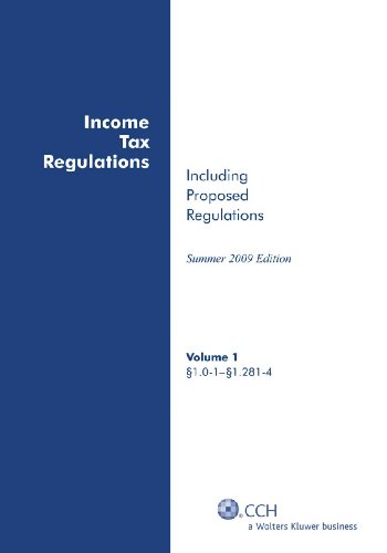 Income Tax Regulations, Summer 2009 Edition (6 Volume Set) (9780808020684) by CCH Tax Law Editors