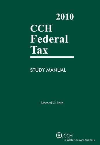 Beispielbild fr CCH Federal Tax Study Manual (2010) zum Verkauf von MY BOOKS N ME