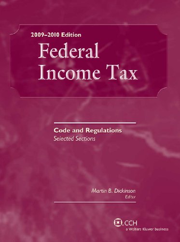 Beispielbild fr Federal Income Tax: Code and Regulations: Selected Sections, 2009-2010 zum Verkauf von HPB-Red