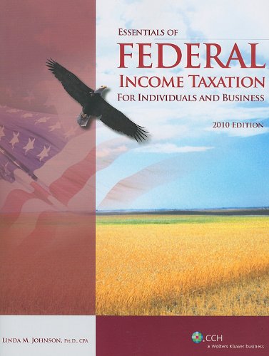 9780808022558: Essentials of Federal Income Taxation for Individuals and Business 2010