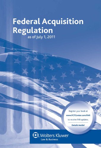 Imagen de archivo de Federal Acquisition Regulation (FAR) as of July 1, 2011 a la venta por Wonder Book