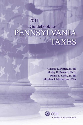 Imagen de archivo de Guidebook to Pennsylvania Taxes (2011) a la venta por HPB-Red