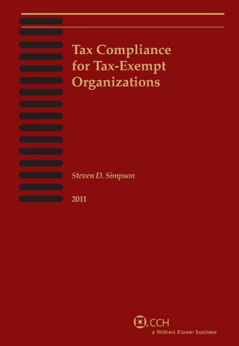 9780808026181: Tax Compliance for Tax-Exempt Organizations (2011)