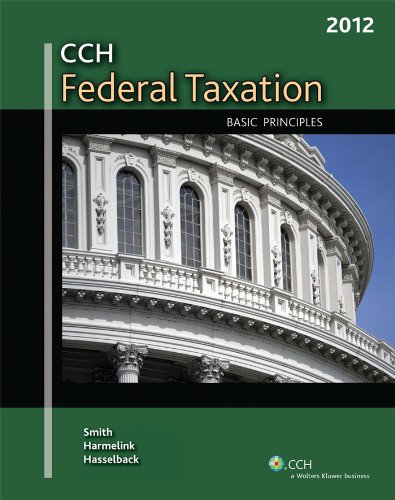 Stock image for CCH Federal Taxation : Basic Principles 2012 for sale by a2zbooks