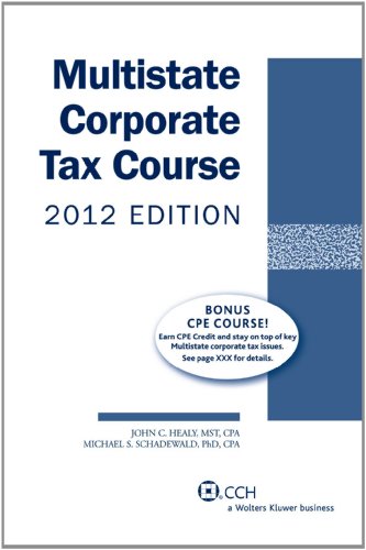 Beispielbild fr Multistate Corporate Tax Course 2012 zum Verkauf von Better World Books