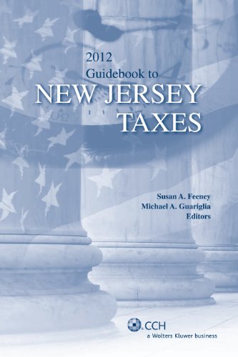 9780808027560: New Jersey Taxes, Guidebook to (2012)