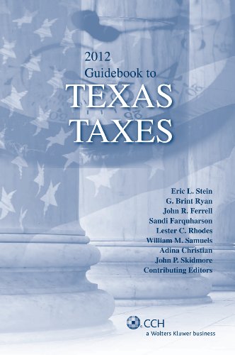 Beispielbild fr Texas Taxes, Guidebook to (2012) (Guidebook to State Taxes: Texas) zum Verkauf von HPB-Red