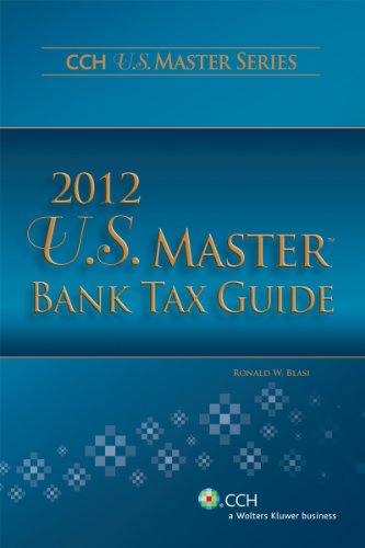 9780808028253: U.s. Master Bank Tax Guide 2012