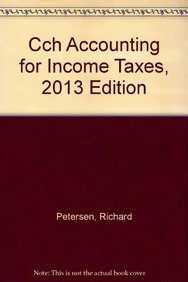 9780808029267: Cch Accounting for Income Taxes: 2013 Edition