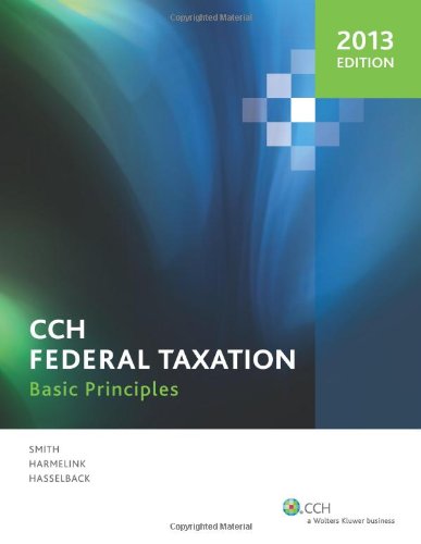 9780808029748: CCH Federal Taxation: Basic Principles 2013