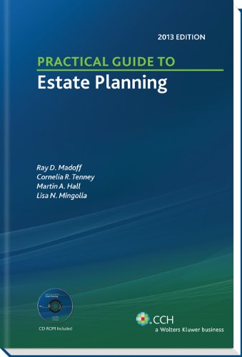 Beispielbild fr Practical Guide to Estate Planning, 2013 Edition (with CD) zum Verkauf von HPB-Red