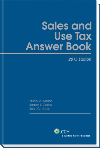 Imagen de archivo de Sales and Use Tax Answer Book (2013) a la venta por Solr Books