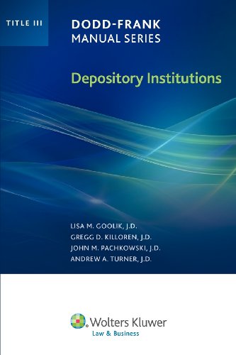 Beispielbild fr Dodd-Frank Manual Series: Depository Institutions (Title III) zum Verkauf von dsmbooks