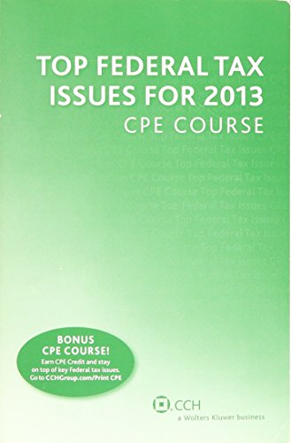 Beispielbild fr Top Federal Tax Issues for 2013 CPE Course zum Verkauf von Better World Books