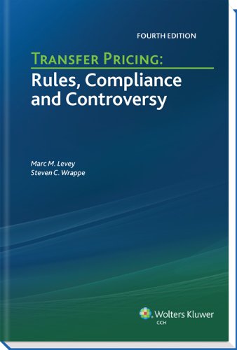 Stock image for Transfer Pricing: Rules, Compliance and Controversy (Fourth Edition) for sale by HPB-Red