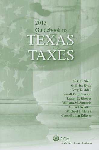 Stock image for Texas Taxes, Guidebook to (2013) (State Tax Guidebooks) for sale by HPB-Red