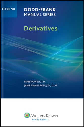 Beispielbild fr Dodd Frank Manual Series: Derivatives (Title VII) zum Verkauf von Patrico Books